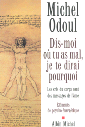 Couverture du Livre Dis moi ou tu as mal, je te dirai pourquoi