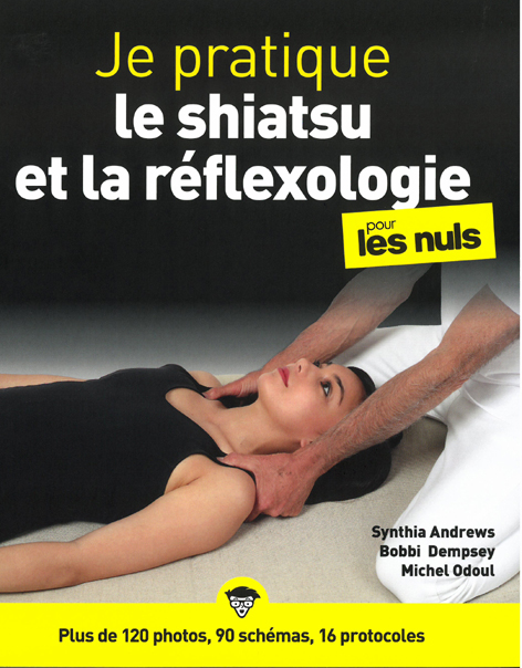 Je pratique le shiatsu et la réflexologie